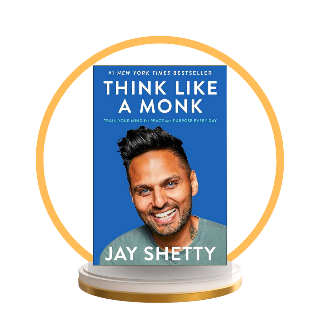 Think Like a Monk: Train Your Mind for Peace and Purpose Every Day
