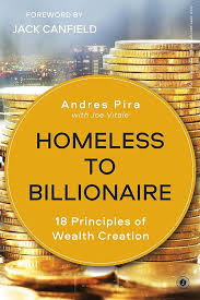 Homeless To Billionaire (18 Principles of Wealth Creation)